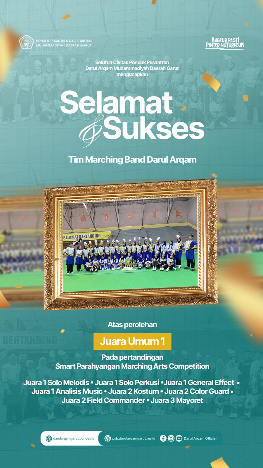 Selamat dan Sukses Tim Marching Band Darul Arqam Raih Juara Umum 1