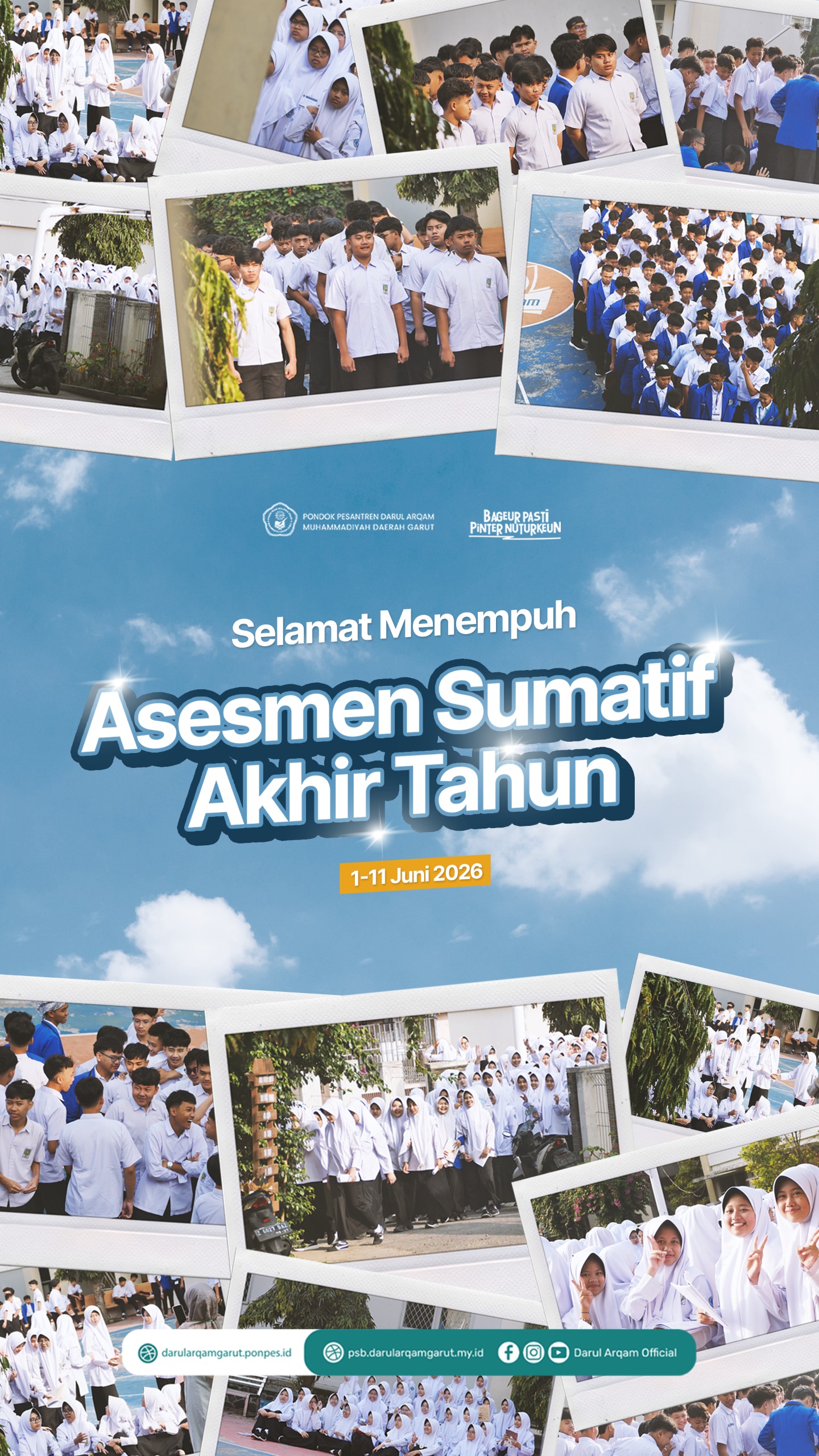 Bismillah, Selamat Berjuang! Selamat Menempuh Asesmen Sumatif Akhir Tahun (ASAT)