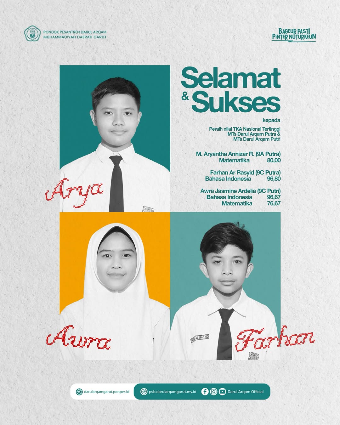 SELAMAT & SUKSES: APRESIASI ATAS PRESTASI GEMILANG SANTRI DARUL ARQAM